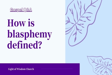 How is blasphemy defined？