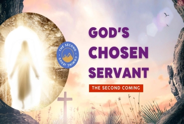 God’s Chosen Servant