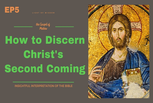 How to Discern Christ's Second Coming?